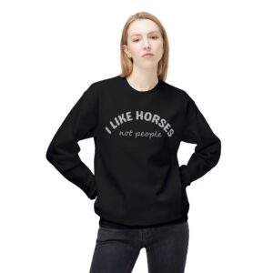 I Like Horses Sweatshirt