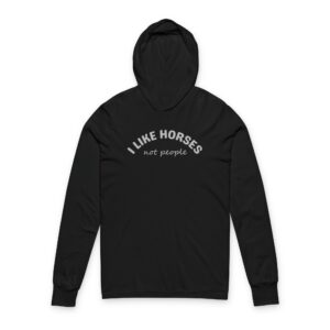 I Like Horses Unisex Hooded Long Sleeve Tee